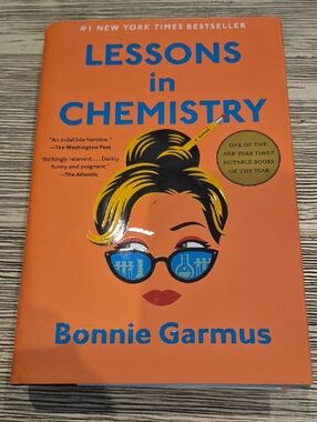 Lessons in Chemistry by Bonnie Garmus - Hardcover